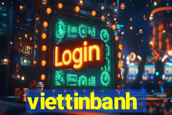 viettinbanh