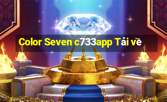 Color Seven c733app Tải về