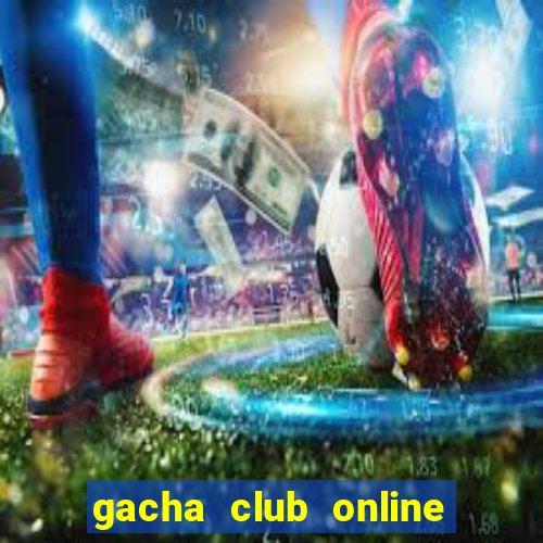 gacha club online free play