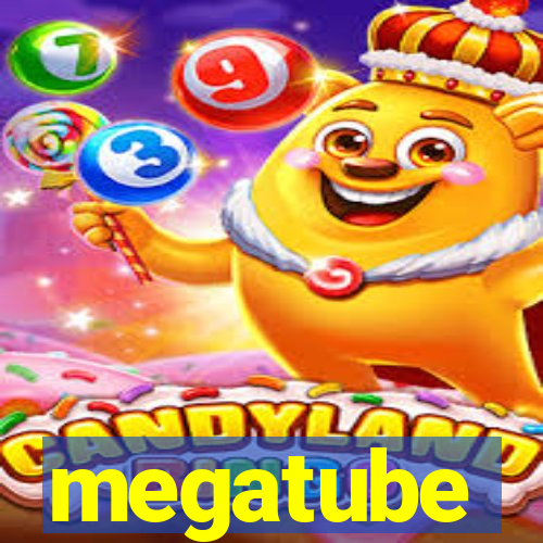 megatube