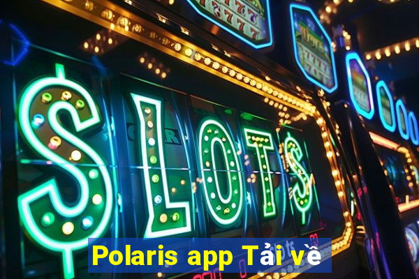 Polaris app Tải về