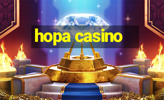 hopa casino