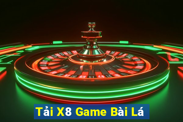 Tải X8 Game Bài Lá