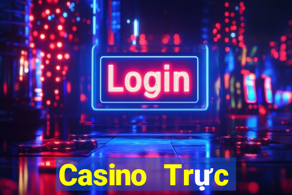 Casino Trực tiếp bons