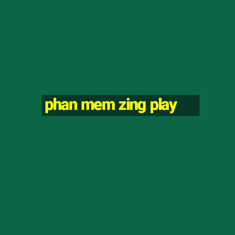 phan mem zing play