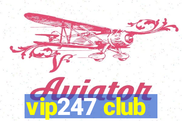 vip247 club