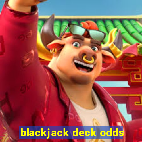 blackjack deck odds