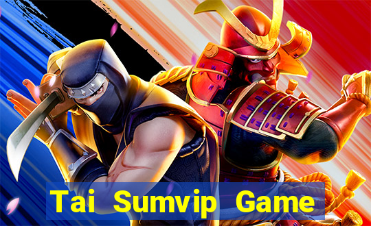 Tai Sumvip Game Bài Đổi Thưởng B52