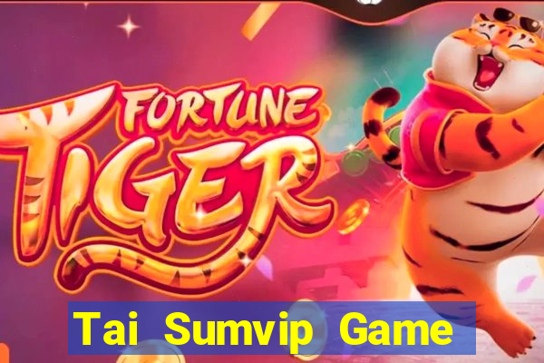 Tai Sumvip Game Bài Đổi Thưởng B52