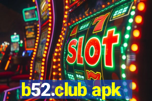 b52.club apk