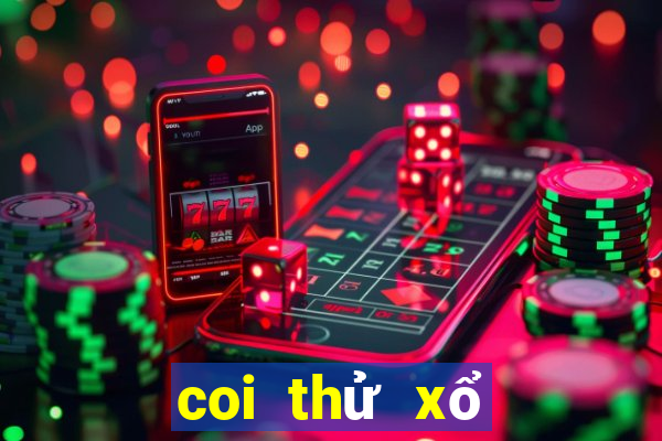 coi thử xổ số miền trung