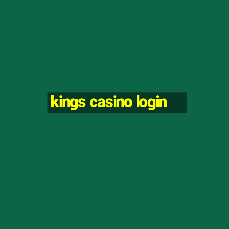 kings casino login