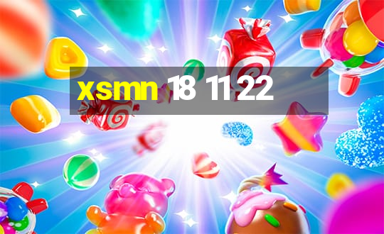 xsmn 18 11 22