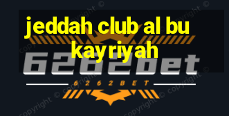 jeddah club al bukayriyah