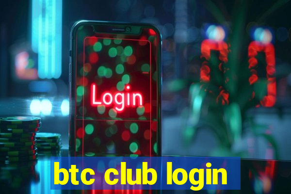 btc club login