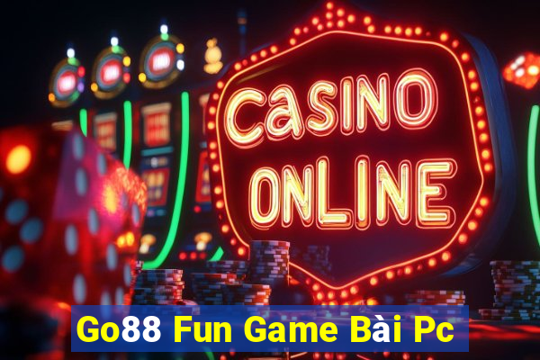 Go88 Fun Game Bài Pc