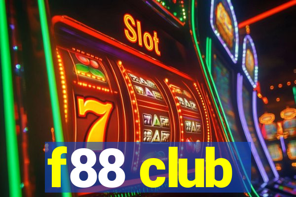 f88 club