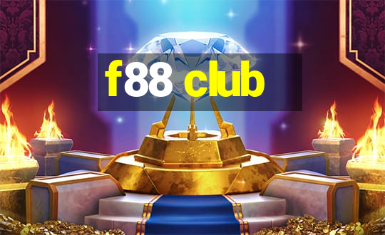 f88 club