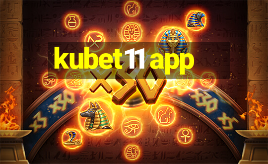 kubet11 app