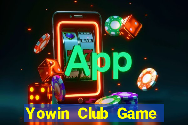 Yowin Club Game Bài Hay