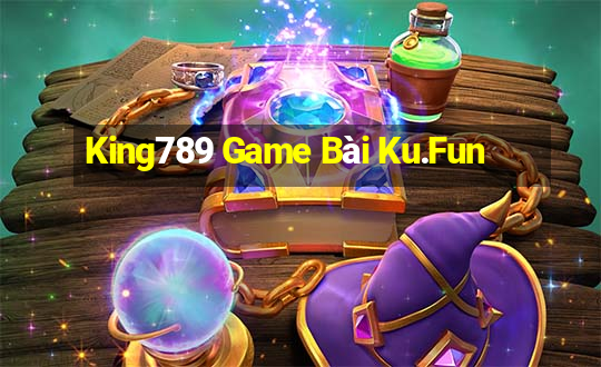 King789 Game Bài Ku.Fun