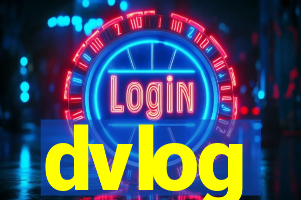 dvlog