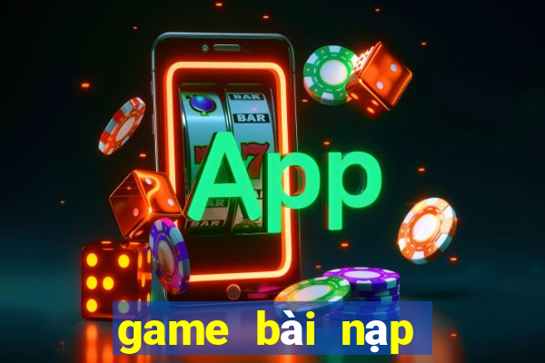 game bài nạp thẻ vcoin