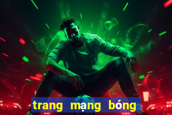 trang mạng bóng đá uy tín