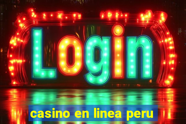 casino en linea peru