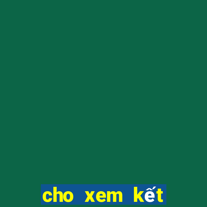 cho xem kết quả xổ số tiền giang hôm nay