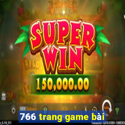 766 trang game bài