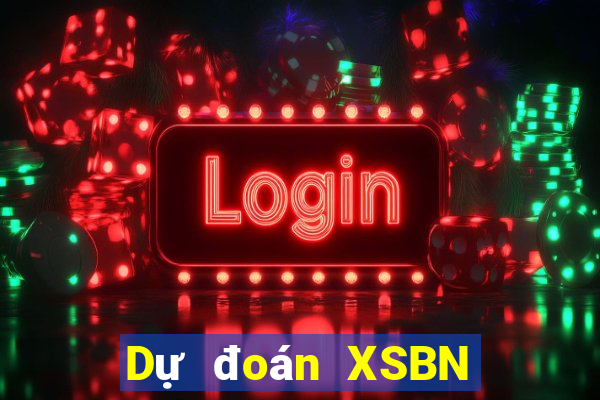 Dự đoán XSBN Thứ 2