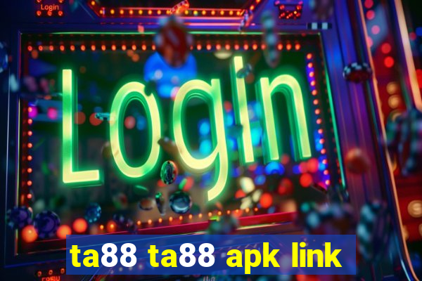 ta88 ta88 apk link