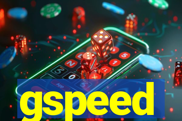 gspeed