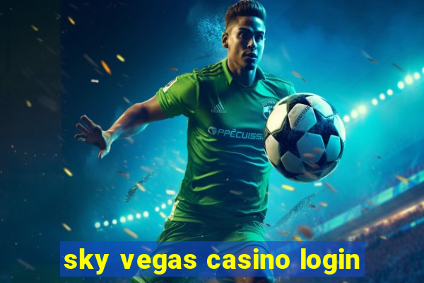 sky vegas casino login