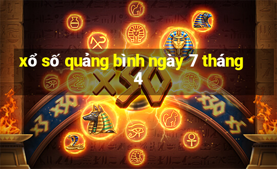 xổ số quảng bình ngày 7 tháng 4