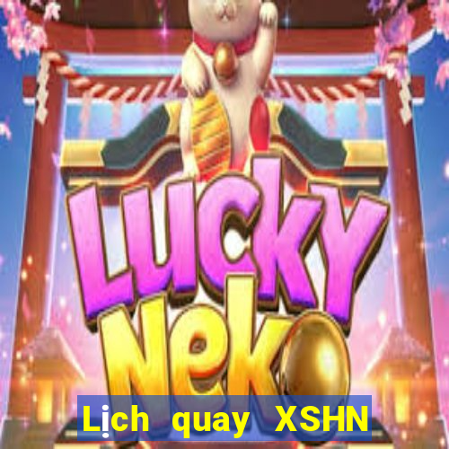 Lịch quay XSHN ngày 14