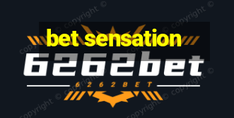 bet sensation