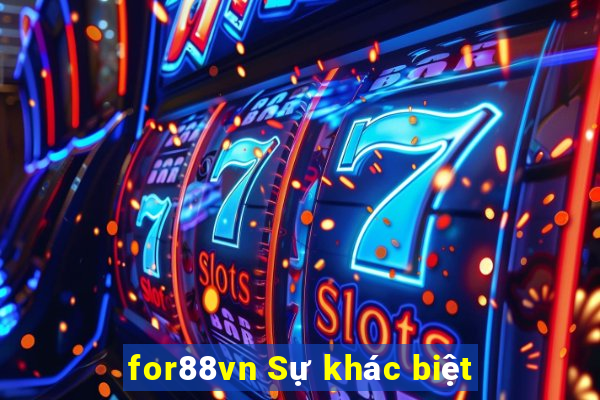 for88vn Sự khác biệt