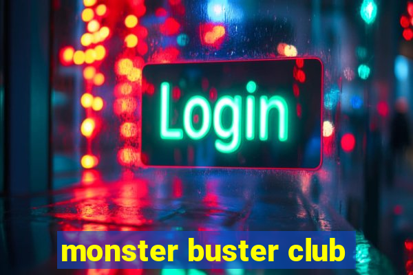 monster buster club