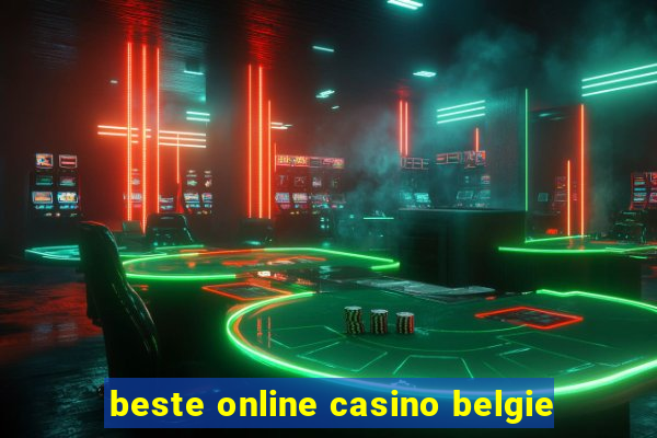 beste online casino belgie