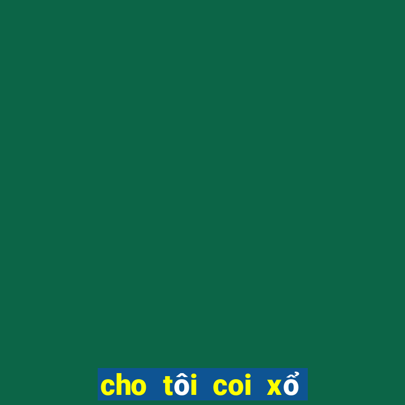 cho tôi coi xổ số bình phước