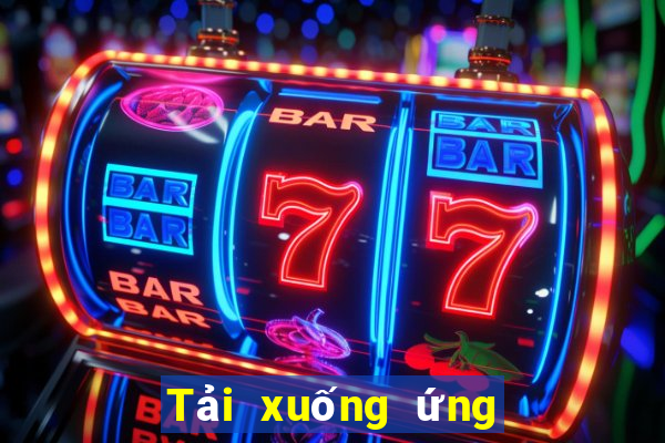 Tải xuống ứng dụng 365 giải trí