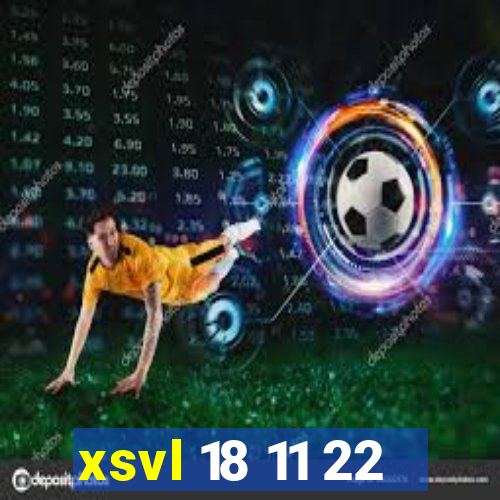 xsvl 18 11 22