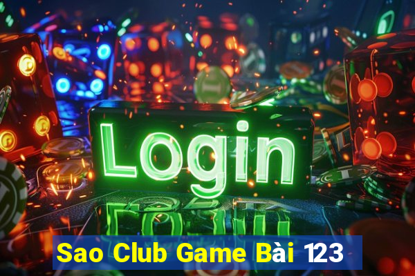 Sao Club Game Bài 123