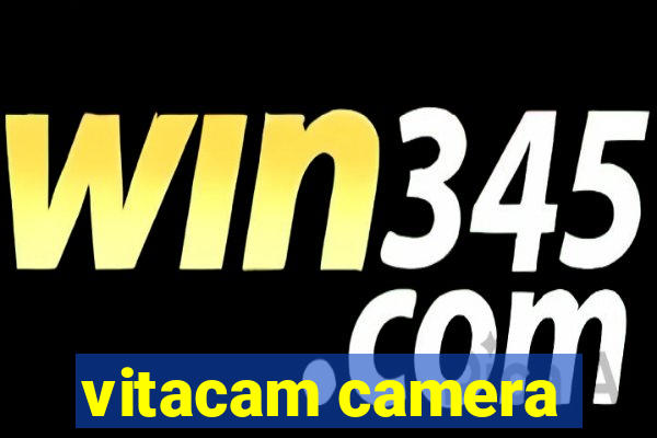 vitacam camera