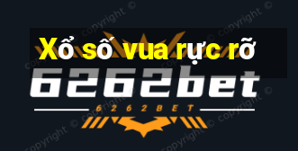 Xổ số vua rực rỡ