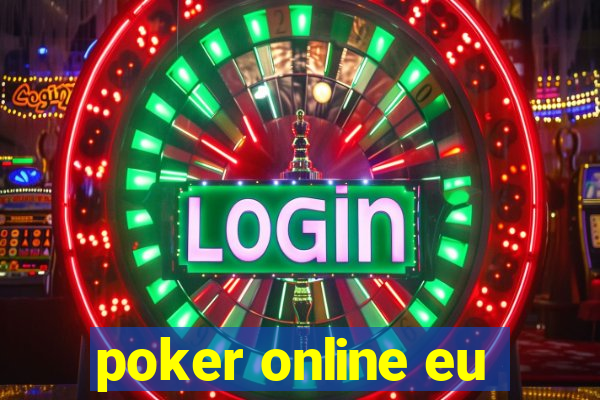 poker online eu