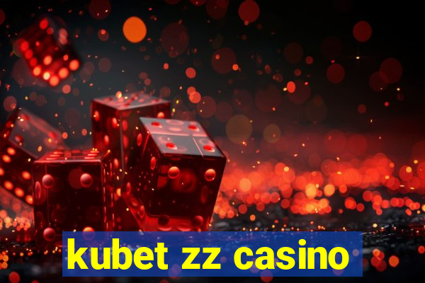 kubet zz casino