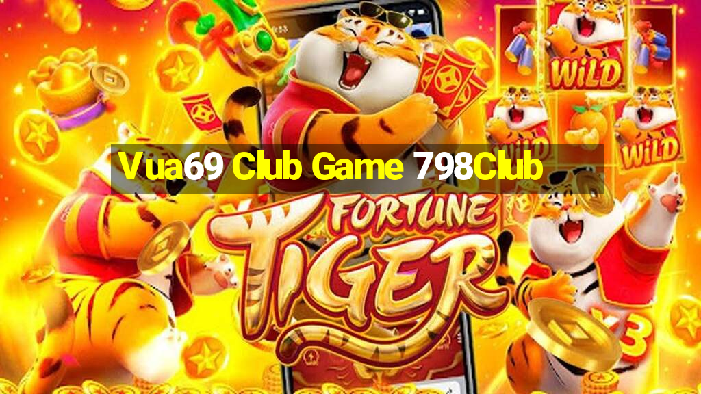 Vua69 Club Game 798Club